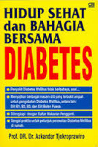 Hidup sehat dan bahagia bersama diabetes