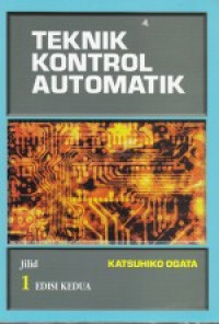 Teknik kontrol Automatik Jilid 1 Edisi Kedua