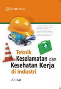 Teknik Keselamatan dan Kesehatan Kerja di Industri